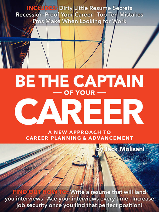 Title details for Be the Captain of Your Career by Jack Molisani - Available